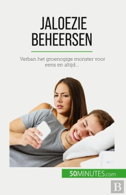 Bertrand.pt - Jaloezie Beheersen : Verban Het Groenogige Monster Voor Eens En Altijd...