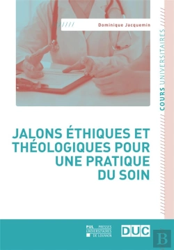 Bertrand.pt - Jalons Éthiques Et Théologiques Pour Une Pratique Du Soin