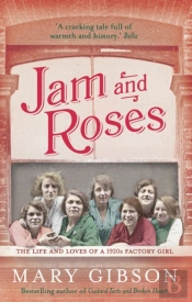 Jam And Roses