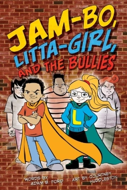 Bertrand.pt - Jam-Bo, Litta-Girl, And The Bullies