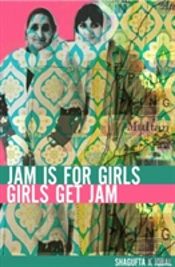 Jam Is For Girls, Girls Get Jam
