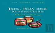 Jam, Jelly And Marmalade
