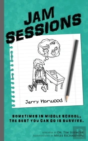 Jam Sessions: Sometimes In Middle School