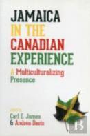 Jamaica In The Canadian Experience