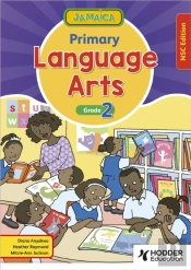 Jamaica Primary Language Arts Book 2 Nsc Edition