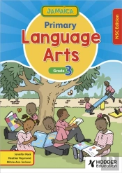 Jamaica Primary Language Arts Book 3 Nsc Edition
