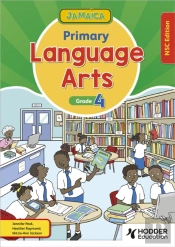 Jamaica Primary Language Arts Book 4 Nsc Edition