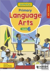 Jamaica Primary Language Arts Book 6 Nsc Edition