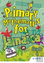 Jamaican Primary Mathematics Pupil Book 4