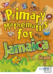 Jamaican Primary Mathematics Pupil Book 5