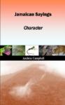Jamaican Sayings - Character