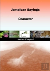 Jamaican Sayings - Character