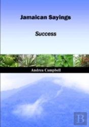Jamaican Sayings - Success
