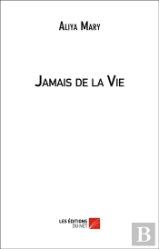 Jamais De La Vie