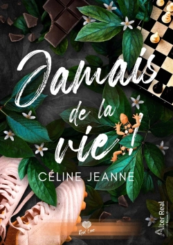 Bertrand.pt - Jamais De La Vie !