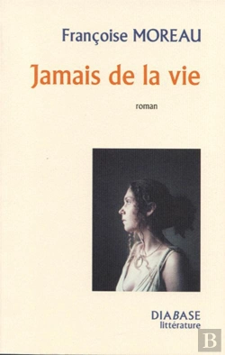 Bertrand.pt - Jamais De La Vie