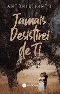 Jamais Desistirei de Ti