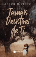 Jamais Desistirei de Ti