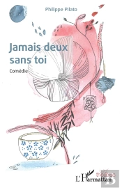 Jamais Deux Sans Toi