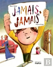 Jamais, Jamais