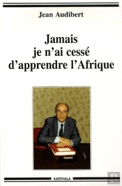 Bertrand.pt - Jamais Je N'Ai Cessé D'Apprendre L'Afrique