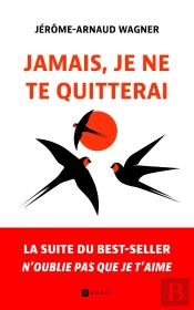 Jamais Je Ne Te Quitterai