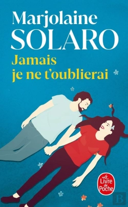 Bertrand.pt - Jamais Je Ne T'Oublierai