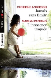 Jamais Sans Emily - L'Innocence Traquee