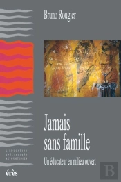 Jamais Sans Famille