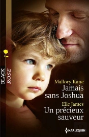 Jamais Sans Joshua - Un Precieux Sauveur