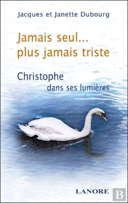 Bertrand.pt - Jamais Seul... Plus Jamais Triste - Christophe Dans Ses Lumieres
