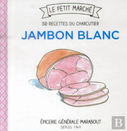 Bertrand.pt - Jambon Blanc, Les 30 Recettes Culte