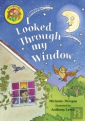 Jamboree Storytime Level B: I Looked Through My Window Big Book