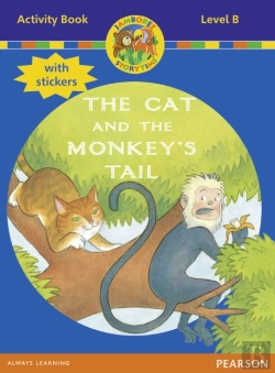 Bertrand.pt - Jamboree Storytime Level B: The Cat And The Monkey'S Tail Activity Book With Stickers