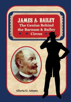 Bertrand.pt - James A. Bailey: The Genius Behind The B