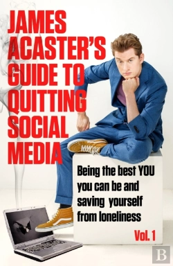 Bertrand.pt - James Acaster'S Guide To Quitting Social Media