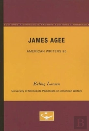 James Agee - American Writers 95