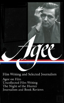 Bertrand.pt - James Agee: Film Writing And Selected Journalism (Loa #160)