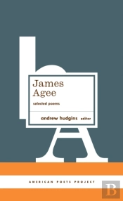 James Agee: Selected Poems