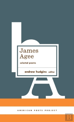 Bertrand.pt - James Agee: Selected Poems
