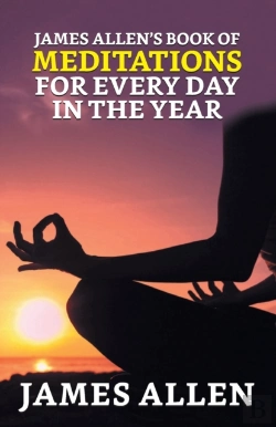 Bertrand.pt - James Allen'S Book Of Meditations For Ev
