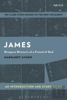 James: An Introduction And Study Guide