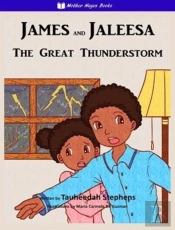 James And Jaleesa: The Great Thunderstorm