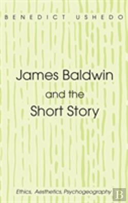 Bertrand.pt - James Baldwin And The Short Story