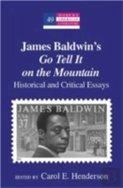James Baldwin'S Go Tell It On The Mountain