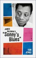 James Baldwin'S ''Sonny'S Blues''