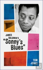 James Baldwin'S 'Sonny'S Blues'