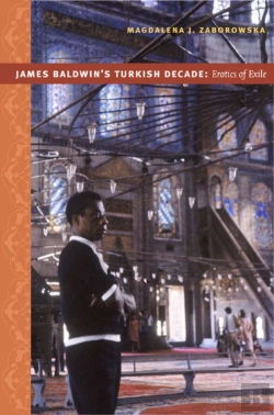 Bertrand.pt - James Baldwin'S Turkish Decade
