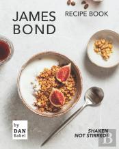 James Bond Recipe Book