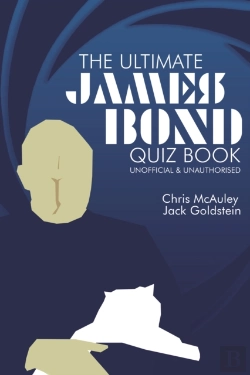 Bertrand.pt - James Bond - The Ultimate Quiz Book